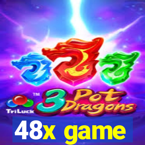 48x game